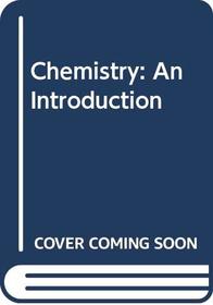 Chemistry: An Introduction (Saunders golden sunburst series)