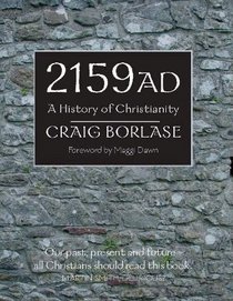 2159 AD: A History of Christianity