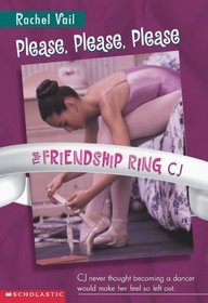 Please, Please, Please (The Friendship Ring, 2)