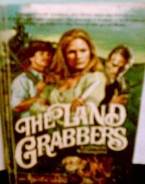 The Land Grabbers (Making of America, Bk 13)