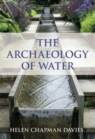 The Archaeology of Water