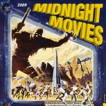 Midnight Movies: 2009 Wall Calendar