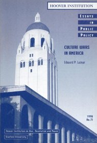Culture Wars in America (Essays in Public Policy)