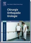 Pflege konkret - Chirurgie Orthopdie Urologie mit www.pflegeheute.de-Zugang