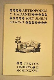Artropodos y hadanes (Textos timidos) (Spanish Edition)