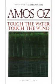 Touch the Water, Touch the Wind