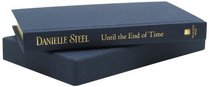 Until the End of Time (Limited Edition): A Novel
