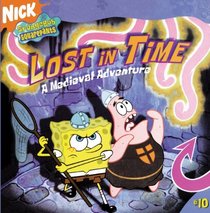 Lost In Time (Turtleback School & Library Binding Edition) (Spongebob Squarepants)