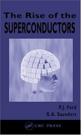 The Rise of the Superconductors