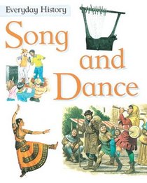 Song and Dance (Everyday History)