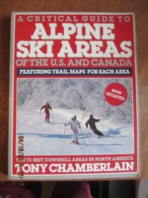 Critical Guide to Alpine Ski Areas : Updated