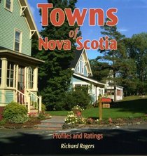 Towns of Nova Scotia (Profiles & Ratings)