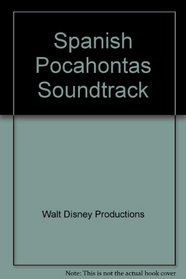 Spanish Pocahontas Soundtrack