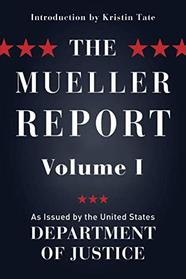 The Mueller Report: Volume I (Redacted)