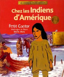 Chez les Indiens d'Amérique (French Edition)