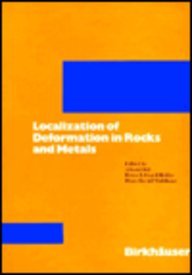 Localization of Deformation in Rocks and Metals (Pageoph Topical Volumes)