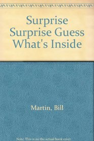Surprise Surprise Guess What's Inside