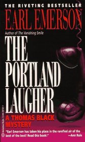 The Portland Laugher (Thomas Black, Bk 7)