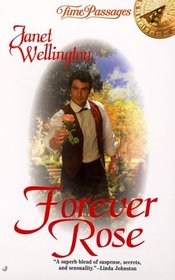 Forever Rose (Time Passages Romances)