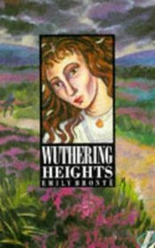 Wuthering Heights (Longman Literature)