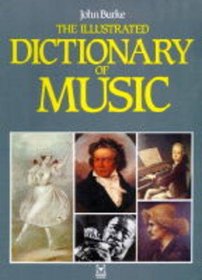 Illustrated Dictionary of Music