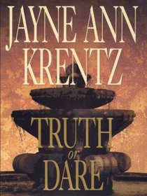 Truth or Dare (Whispering Springs, Bk 2) (Large Print)