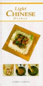 Book of Light Chinese Dishes (The Book of ... Series)