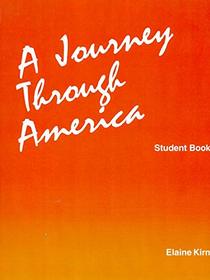 A Journey Through America: Student Book