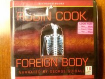 Foreign Body (Jack Stapleton & Laurie Montgomery, Bk 8) (Audio CD) (Unabridged)
