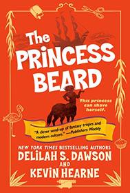 The Princess Beard (Tales of Pell, Bk 3)