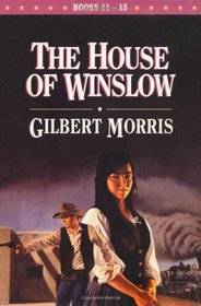The House of Winslow, Books 11-15 Boxed Set; Union Belle, Final Adversary, Crossed Sabres...