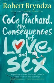 Coco Pinchard, the Consequences of Love and Sex (Coco Pinchard Series)