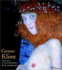 Gustav Klimt : Vers un renouvellement de la modernit
