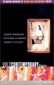 The Norton Anthology of Modern and Contemporary Poetry, Third Edition, Volume 2: Contemporary Poetry