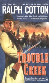 Trouble Creek (Ranger, Bk 15)