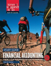 Financial Accounting, Study Guide: Tools for Business Decision Making