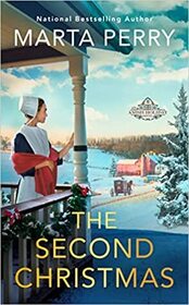 The Second Christmas (An Amish Holiday Novel)