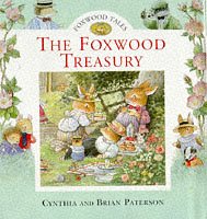 The Foxwood Treasury, Bk 1 (Foxwood Tales)