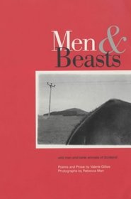 Men and Beasts: Wild Men and Tame Animals of Scotland