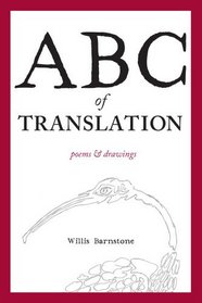 ABC of Translation (Black Widow Press Modern Poetry)