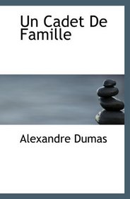 Un Cadet De Famille