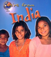 India (We're from)