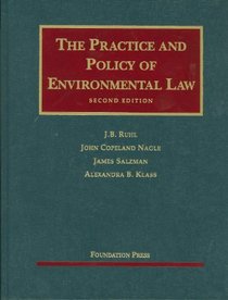 The Practice and Policy of Environmental Law, 2d (University Casebooks)