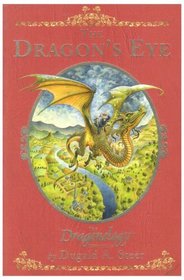 The Dragon's Eye (Dragonology) (Dragonology)