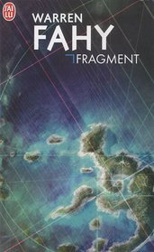 Fragment (Nell Duckworth & Geoffrey Binswanger, Bk 1) (French Edition)