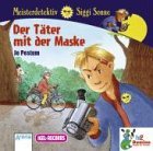 Meisterdetektiv Siggi Sonne. Der Tter mit der Maske. CD.