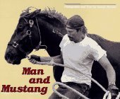 Man and Mustang