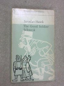 Good Soldier Schweik (Modern Classics S)