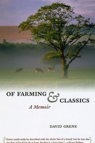Of Farming and Classics: A Memoir