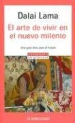 Arte De Vivir En El Nuevo Milenio (Spanish Edition)